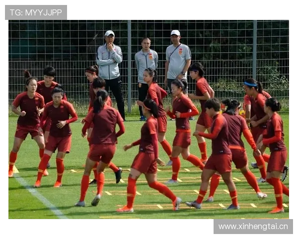 聚焦中国女足赛程全解析冲击国际大赛关键时间点与备战策略前瞻